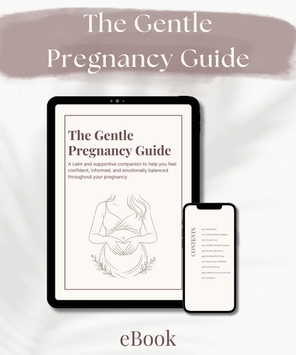 The Gentle Pregnancy Guide eBook